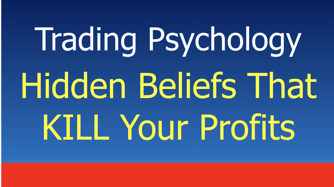 You are currently viewing Are Your Hidden Beliefs Sabotaging Your Trading Success?